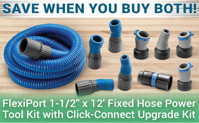 Save When You Buy Both Flexiport Fixed Hose Kit and Click Connect Kit