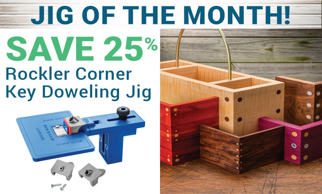 Save 25% on Corner Key Doweling Jig